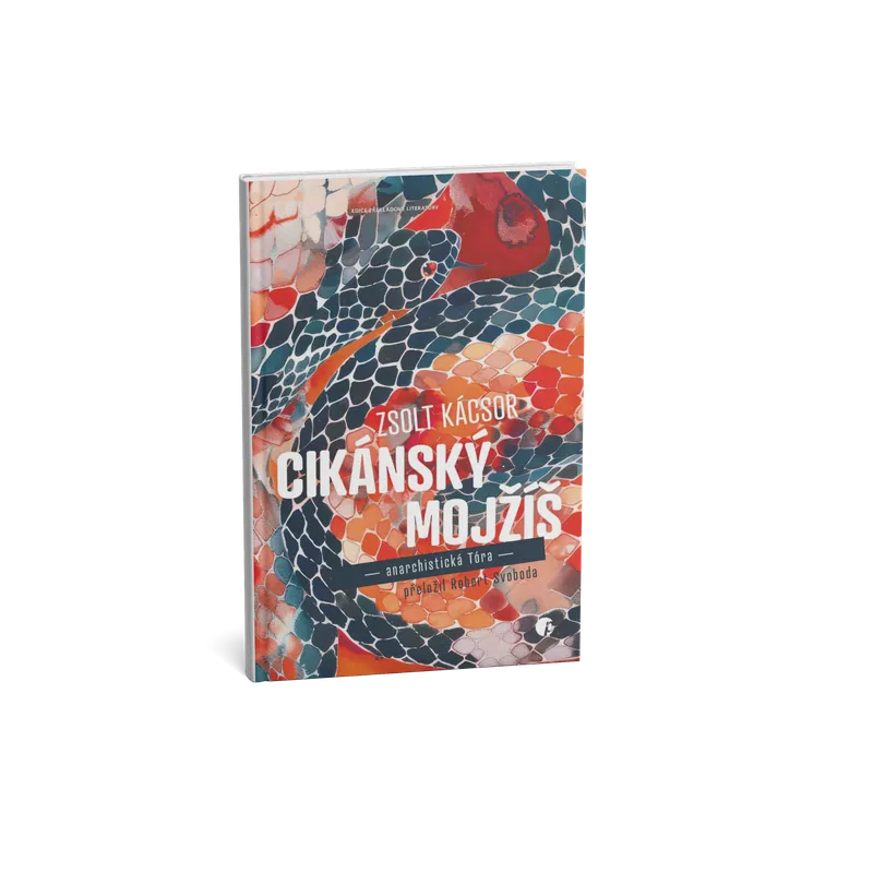 Cikánský Mojžíš. Anarchistická Tóra